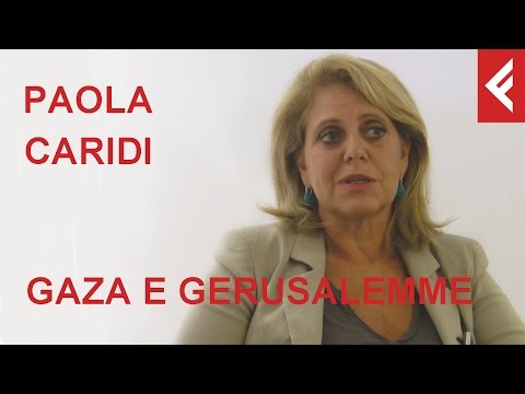 Paola Caridi su Gaza e Gerusalemme