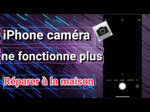 iPhone appareil photo ne fonctionne plus